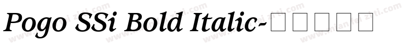 Pogo SSi Bold Italic字体转换
